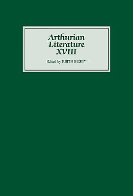 Arthurian Literature XVIII