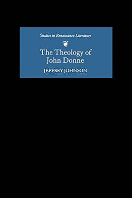 The Theology of John Donne