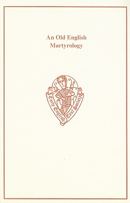 An Old English Martyrology