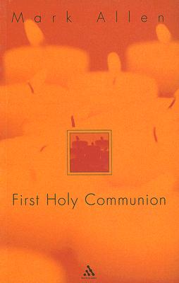 First Holy Communion