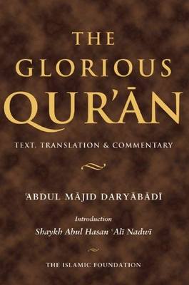 The Glorious Qur'an