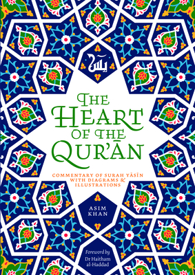 The Heart of the Qur'an