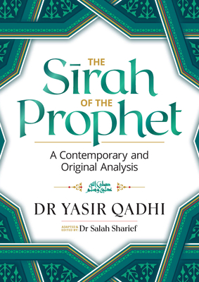 The Sirah of the Prophet (pbuh)