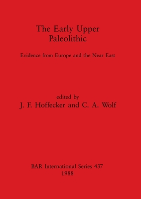 The Early Upper Paleolithic