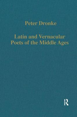 Latin and Vernacular Poets of the Middle Ages