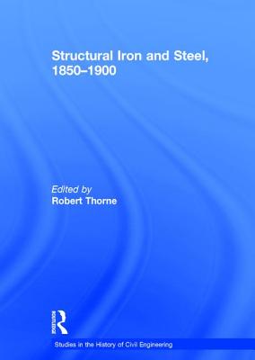 Structural Iron and Steel, 1850-1900