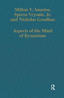 Aspects of the Mind of Byzantium