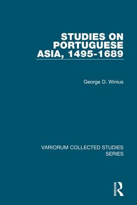 Studies on Portuguese Asia, 1495-1689