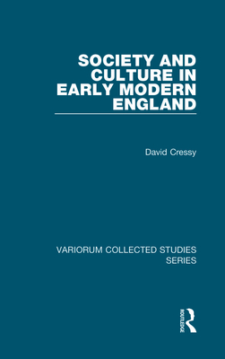 Society and Culture in Early Modern England