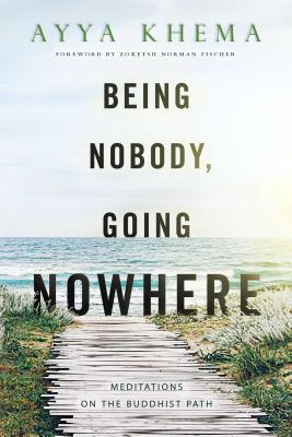 Being Nobody Going Nowhere