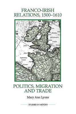 Franco-Irish Relations, 1500-1610