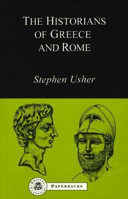 The Historians of Greece and Rome