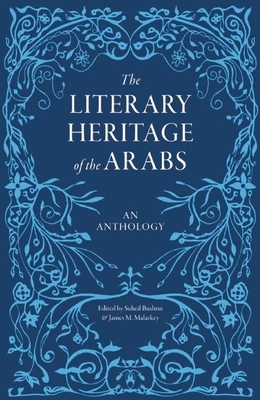 The Literary Heritage of the Arabs