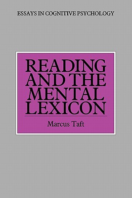 Reading and the Mental Lexicon