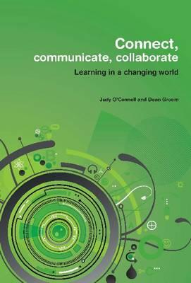 Connect, Communicate, Collaborate
