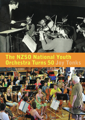 The NZSO National Youth Orchestra: 50 Years and Beyond