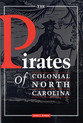 The Pirates of Colonial North Carolina