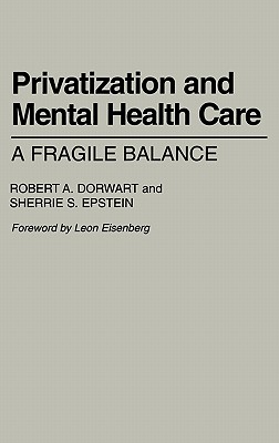 Privatization and Mental Health Care