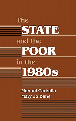 The State and the Poor in the 1980s