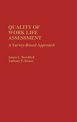 Quality of Work Life Assessment