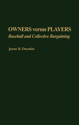 Owners Versus Players