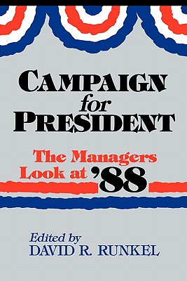 Campaign for President