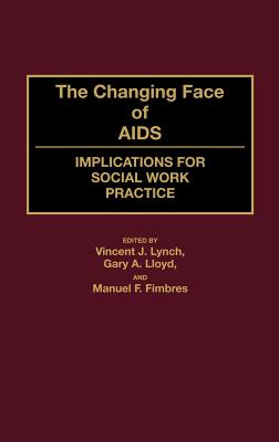 The Changing Face of AIDS