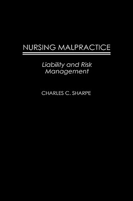 Nursing Malpractice