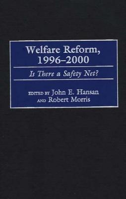 Welfare Reform, 1996-2000