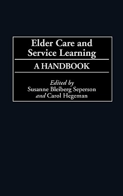 Elder Care and Service Learning