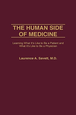 The Human Side of Medicine