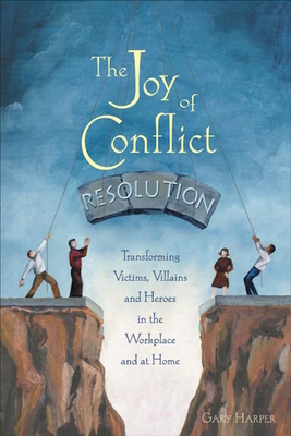 The Joy of Conflict Resolution