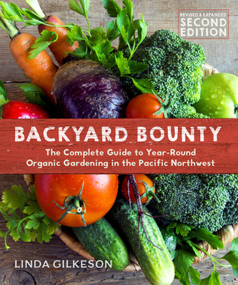 Backyard Bounty - Revised & Expanded 2nd Edition