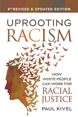 Uprooting Racism - 4th Edition