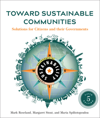 Toward Sustainable Communities, Fifth Edition