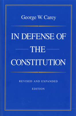 In Defense of the Constitution, 2nd Edition