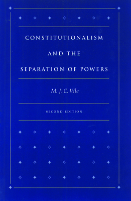 Constitutionalism & the Separation of Powers, 2nd Edition