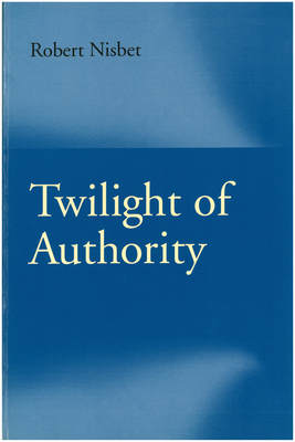 Twilight of Authority