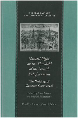 Natural Rights on the Threshold of the Scottish Enlightenment