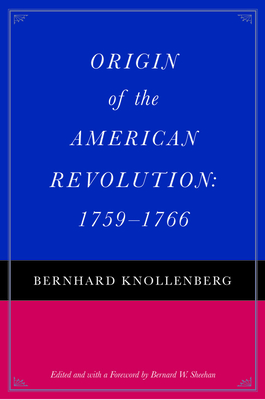 Origin of the American Revolution, 1759-1766