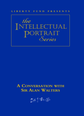 Conversation with Sir Alan Walters DVD