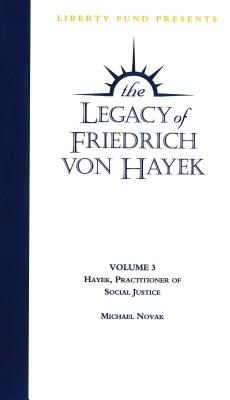 Legacy of Friedrich von Hayek DVD, Volume 3