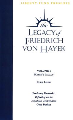 Legacy of Friedrich von Hayek DVD, Volume 5