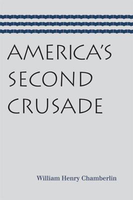 America's Second Crusade