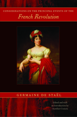 Considerations on the Principal Events of the French Revolution