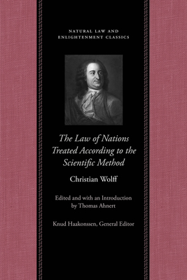 The Law of Nations Treated According to the Scientific Method