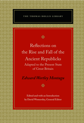 Reflections on the Rise and Fall of the Ancient Republics