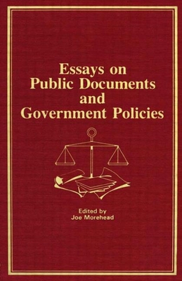 Essays on Public Documents and Government Policies