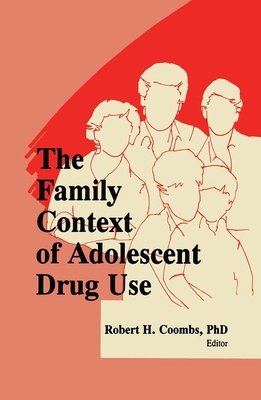 The Family Context of Adolescent Drug Use