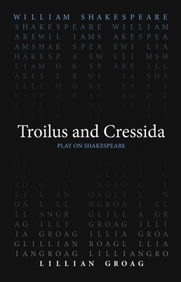 Troilus and Cressida